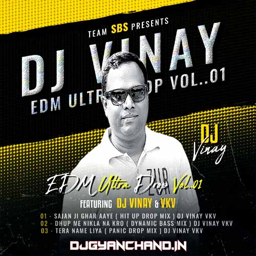 Tera Name Liya ( Panic Drop Mix ) - Dj Vinay VkV